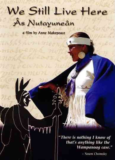 We Still Live Here Âs Nutayuneân Poster