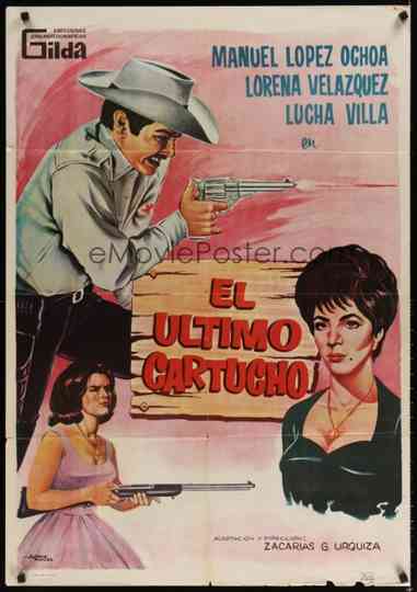 El último cartucho Poster