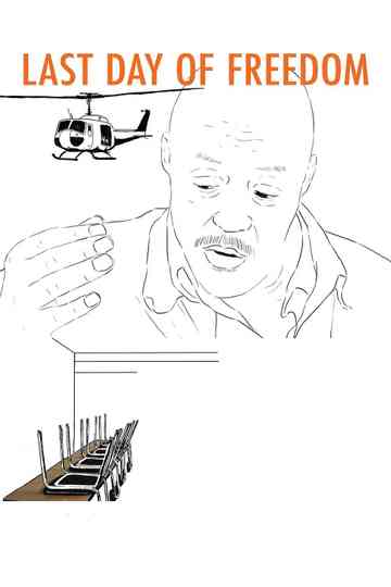 Last Day of Freedom Poster