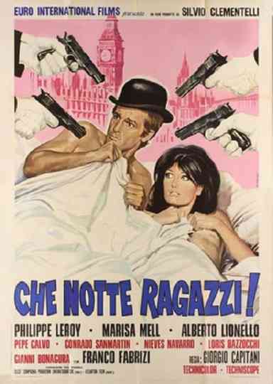 Che notte ragazzi Poster