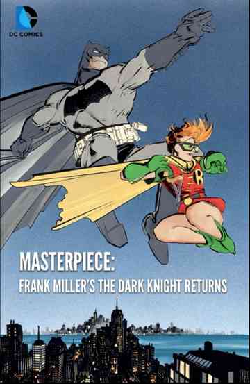 Masterpiece Frank Millers The Dark Knight Returns Poster