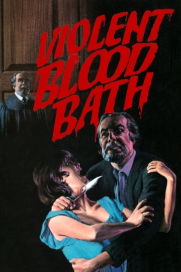 Violent Blood Bath Poster