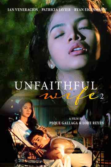 Unfaithful Wife 2 Sanay huwag akong maligaw Poster