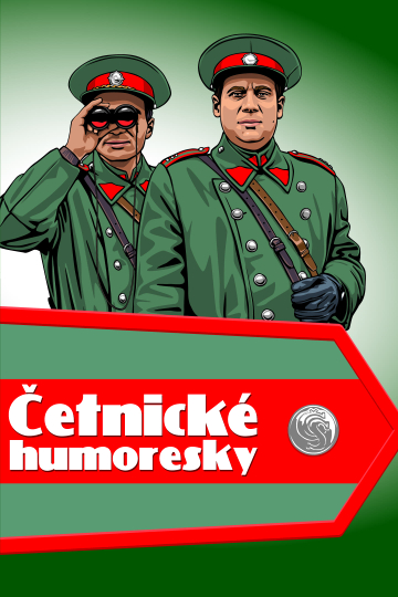 Četnické humoresky Poster