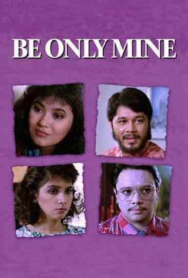 Be Only Mine Poster