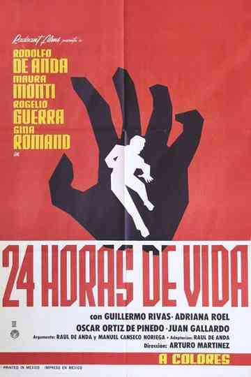 Veinticuatro horas de vida Poster
