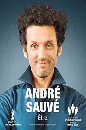 André Sauvé Être Poster