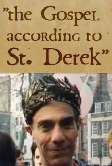 The Gospel According to St Derek Poster