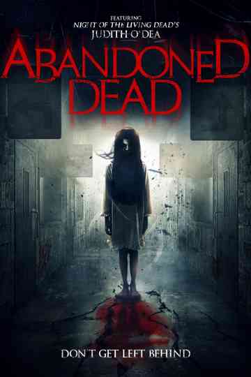 Abandoned Dead Poster