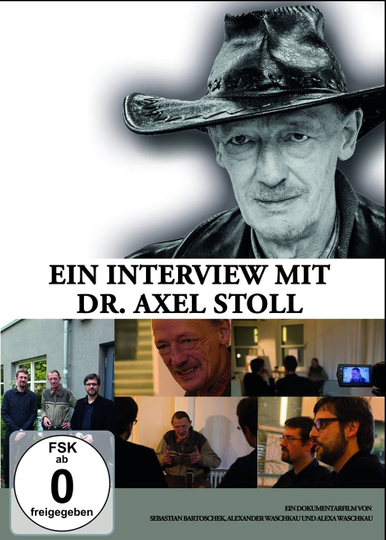 Ein Interview mit Dr Axel Stoll Der Film Poster