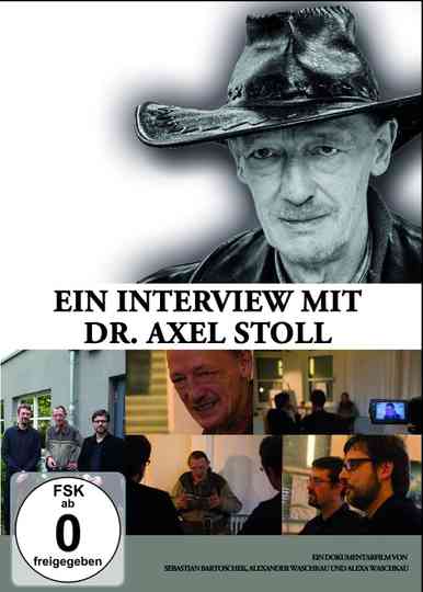 Ein Interview mit Dr Axel Stoll Der Film Poster