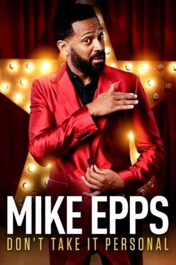 Mike Epps Dont Take It Personal Poster