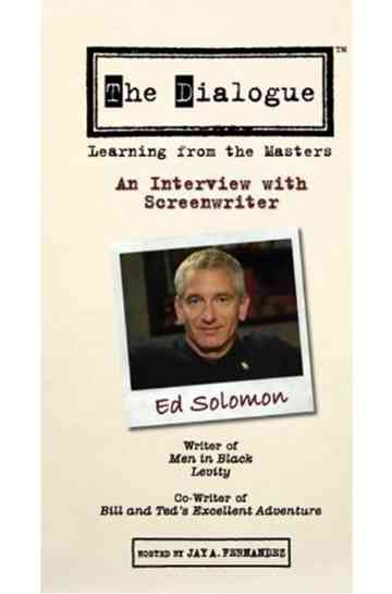 The Dialogue: An Interview with Screenwriter Ed Solomon Poster