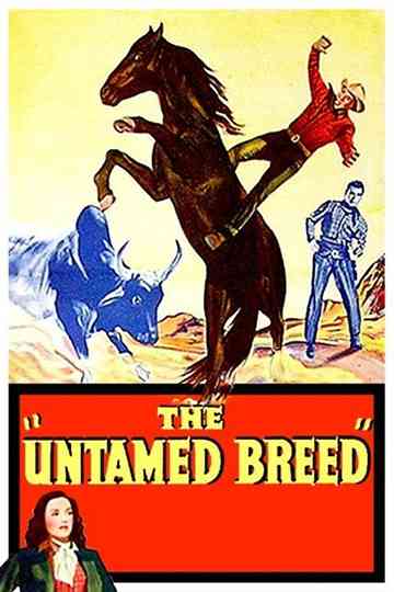 The Untamed Breed Poster