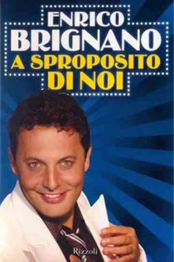 Enrico Brignano A sproposito di noi Poster