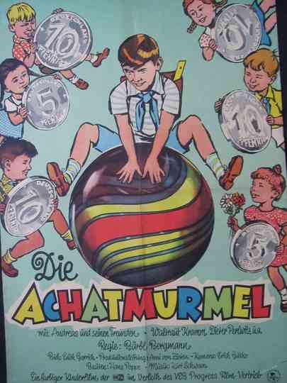 Die Achatmurmel Poster