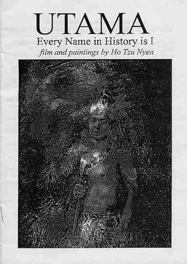 Utama – Every Name in History is I Poster