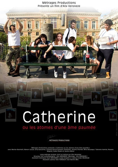 Catherine ou les atomes d'une âme paumée