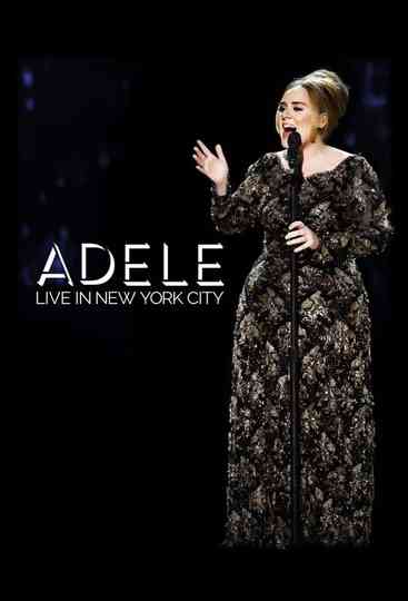 Adele: Live in New York City 2015 Poster