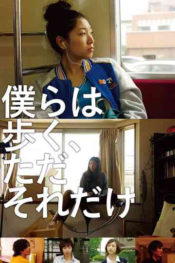 We'll Keep Walking, That's All Poster