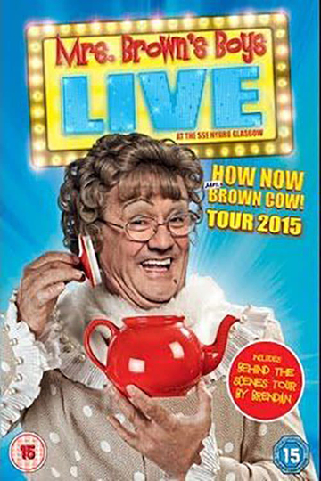 Mrs Browns Boys Live Tour How Now Mrs Brown Cow