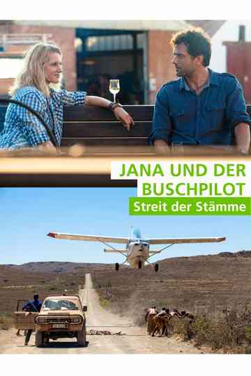 Jana und der Buschpilot  Streit der Stämme poster