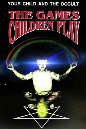 The Games Children Play Poster