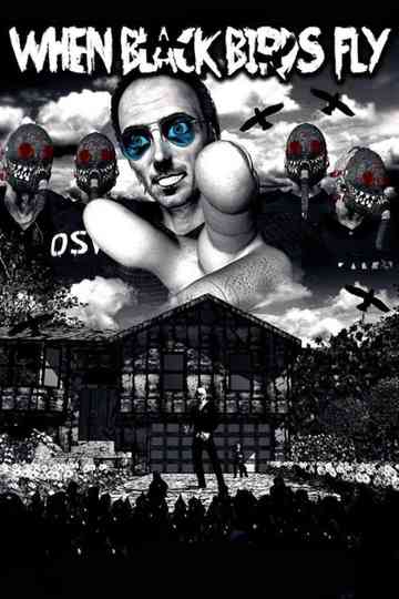 When Black Birds Fly Poster