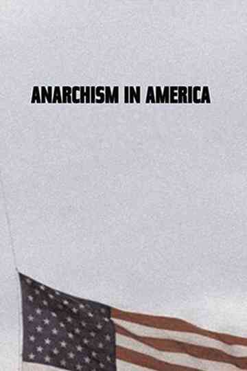 Anarchism in America Poster