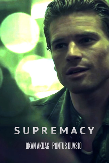 Supremacy Poster