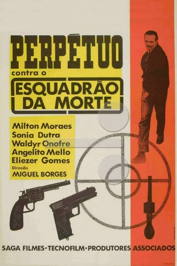 Perpétuo Contra o Esquadrão da Morte