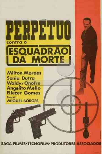 Perpétuo Contra o Esquadrão da Morte Poster