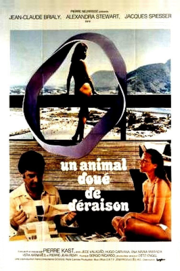 Un animal doué de déraison Poster