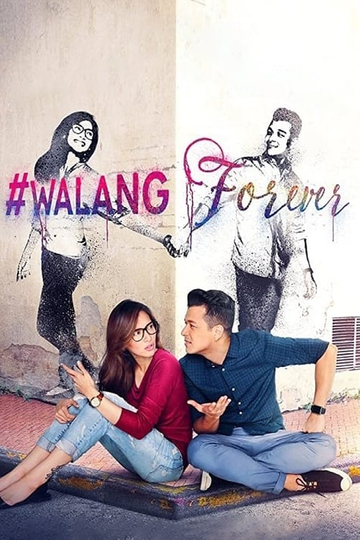 WalangForever