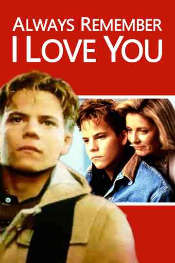 Always Remember I Love You poster