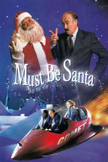 Must Be Santa Poster