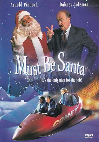 Must Be Santa Poster