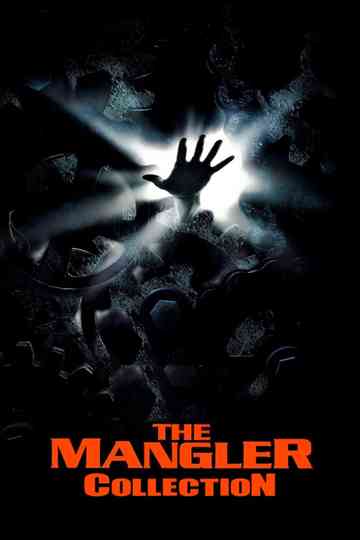 The Mangler Collection Poster