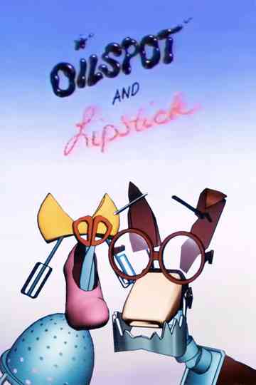 Oilspot and Lipstick poster