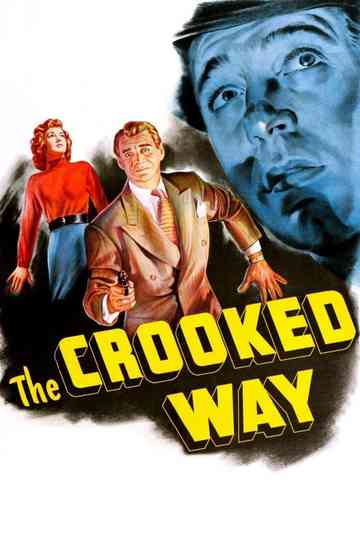 The Crooked Way Poster