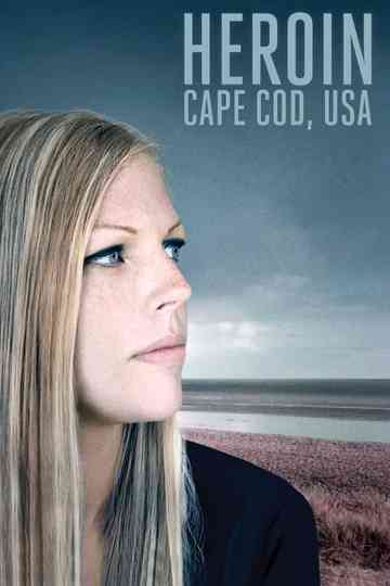 Heroin Cape Cod USA Poster