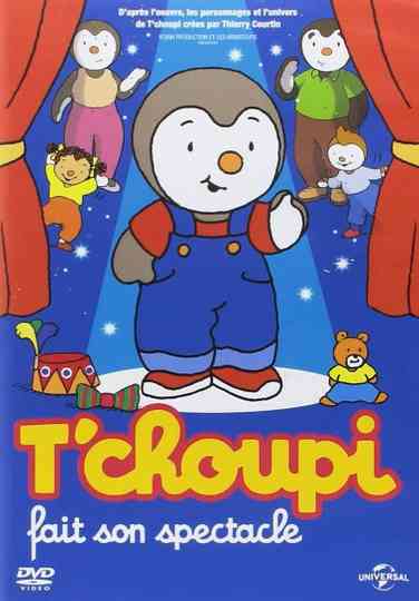 Tchoupi fait son spectacle Poster