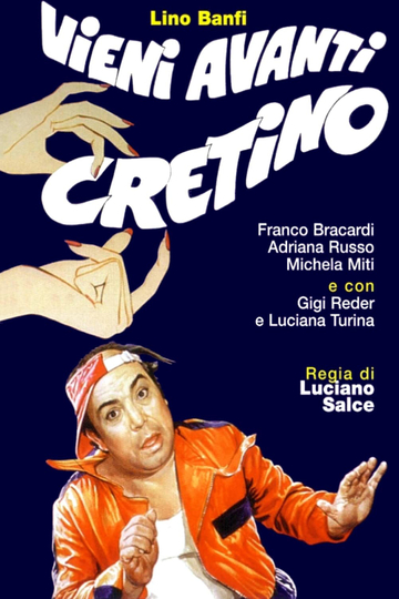 Vieni avanti cretino Poster