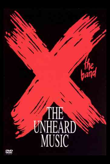 X The Unheard Music Poster