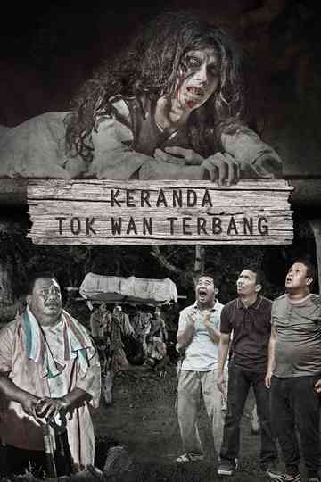 Keranda Tok Wan Terbang Poster