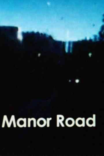 Manor Road Poster