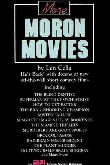 More Moron Movies Poster