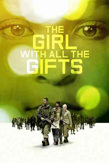 The Girl with All the Gifts Poster