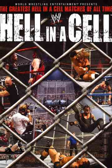 WWE: Hell in a Cell - The Greatest Hell in a Cell Matches of All Time Poster