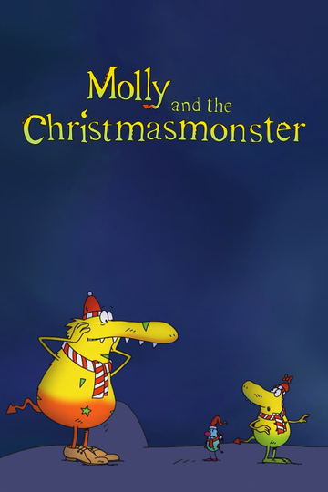 Molly and the Christmas Monster